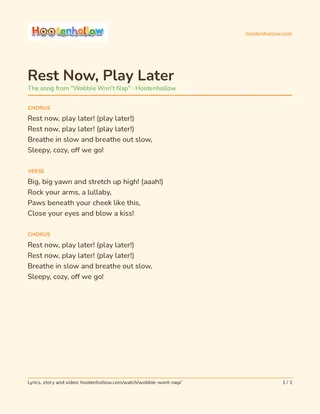 Printable lyrics of “Rest Now, Play Later”